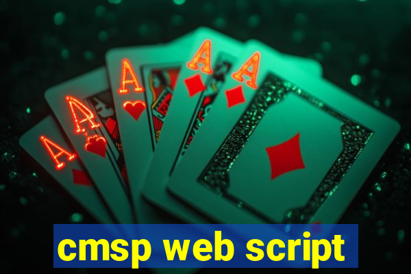 cmsp web script